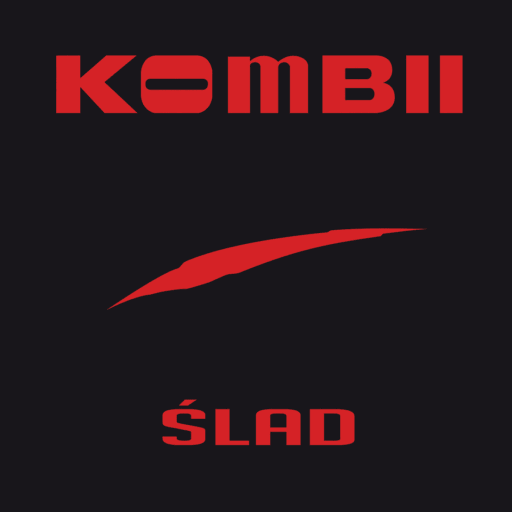 KOMBII - Ślad